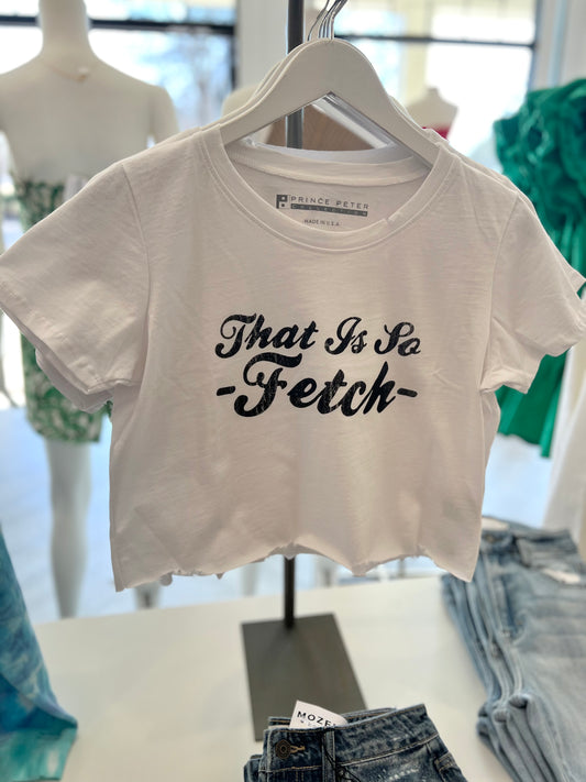 That's So Fetch Tee